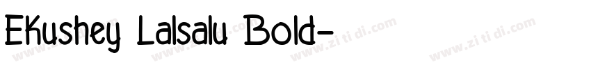 Ekushey Lalsalu Bold字体转换